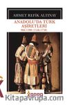 Anadolu'da Türk Aşiretleri 966-1200 (1558-1758)