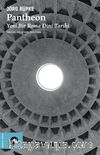 Pantheon & Yeni Bir Roma Dini Tarihi