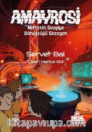Amayrosi <br /> Nefretin Sevgiye Dönüştüğü Gezegen
