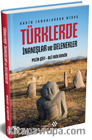 Türklerde İnanışlar ve Gelenekler (Ciltli)
