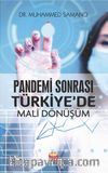 Pandemi Sonrası Türkiye'de Mali Dönüşüm