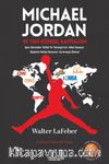 Michael Jordan ve Yeni Küresel Kapitalizm