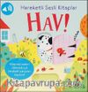 Hareketli Sesli Kitaplar / Hav!