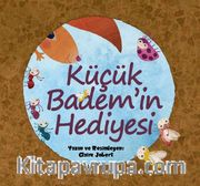 Küçük Badem'in Hediyesi