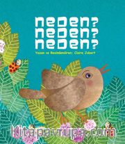 Neden? Neden? Neden?