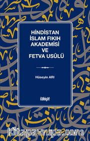 Hindistan İslam Fıkıh Akademisi ve Fetva Usûlü