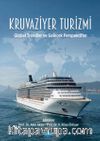 Kruvaziyer Turizmi & Global Trendler ve Gelecek Perspektifler