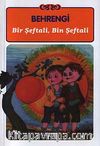 Bir Şeftali, Bin Şeftali