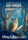 Hayvanlar Konseyi 3 / Kanatların Yasası - Dönüşüm 