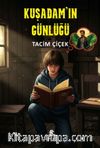 Kuşadam'ın Günlüğü