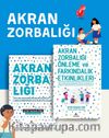 Akran Zorbalığı ve Önleme - 2 Kitap (Çocuklarda Akran Zorbalığını Önleme Ve Zorbalık Düngüsündeki Çocuklar İçin Önemli Uygulamalar)