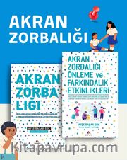 Akran Zorbalığı ve Önleme - 2 Kitap (Çocuklarda Akran Zorbalığını Önleme Ve Zorbalık Düngüsündeki Çocuklar İçin Önemli Uygulamalar)