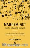 Mahremiyet & Hayatın Sırları ve Sınırları