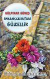 İmkansızlıktaki Güzellik