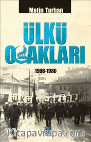 Ülkü Ocakları (1966-1980) (Karton Kapak)