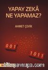 Yapay Zeka Ne Yapamaz?