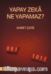 Yapay Zeka Ne Yapamaz?