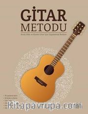 Gitar Metodu <br /> Rock, Folk ve Klasik Gitar İçin