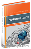 Yeni Başlayanlar İçin Pazarlama ve Lojistik