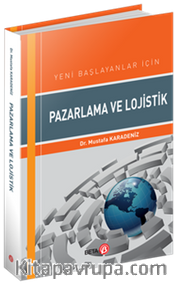 Yeni Başlayanlar İçin Pazarlama ve Lojistik