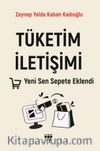 Tüketim İletişimi & Yeni Sen Sepete Eklendi