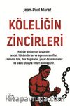 Köleliğin Zincirleri