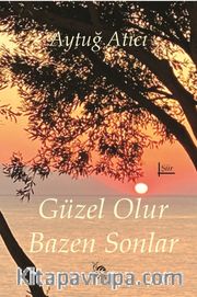 Güzel Olur Bazen Sonlar