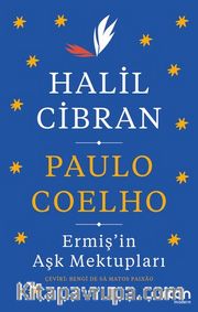 Ermiş'in Aşk Mektupları: Halil Cibran - Haskell Yazışmaları 1909-1924
