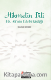 Hikmetin Dili Hz. Ali'nin Edebî Kişiliği