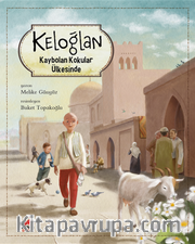 Keloğlan Kaybolan Kokular Ülkesinde