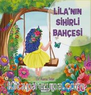 Lila'nın Sihirli Bahçesi