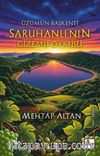 Saruhanlı'nın Gizemli Öyküsü