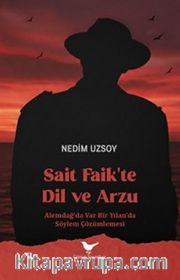 Sait Faik'te Dil ve Arzu