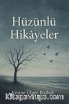 Hüzünlü Hikayeler