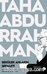 Seküler Ahlakın Sefaleti <br /> İlahi Emanet Paradigmasının Seküler Ahlak Eleştirisi