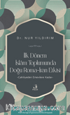 İlk Dönem İslam Toplumunda Doğu Roma-İran Etkisi