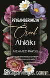 Peygamberimizin Örnek Ahlakı