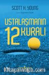 Ustalaşmanın 12 Kuralı