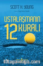 Ustalaşmanın 12 Kuralı
