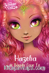 Nebulous Stars / Hazelia ve Büyülü Ağaç Ev