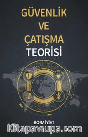 Güvenlik ve Çatışma Teorisi