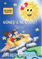 Güneşe Ne Oldu?