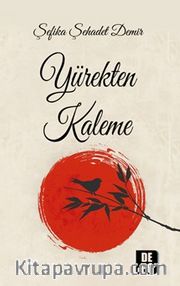 Yürekten Kaleme