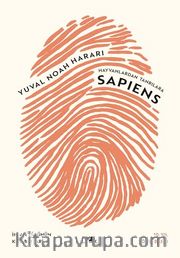 Hayvanlardan Tanrılara Sapiens <br />  İnsan Türünün Kısa Bir Tarihi
