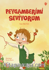 Peygamberimi Seviyorum