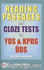 Reading Passages and Cloze Tests for YDS- KPDS- ÜDS