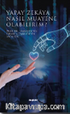 Yapay Zekaya Nasıl Muayene Olabilirim?