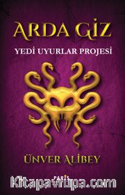 Arda Giz Yedi Uyurlar Projesi