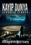 Kayıp Dünya : Karanlık Çember