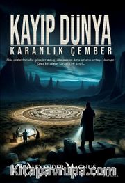 Kayıp Dünya : Karanlık Çember